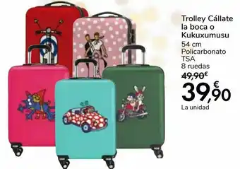Carrefour Trolley cállate la boca o kukusumusu oferta