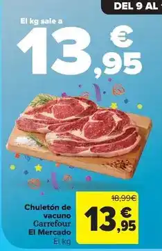 Carrefour Market Carrefour - chuletón de vacuno oferta