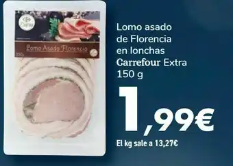 Carrefour Lomo asado de florencia en lonchas carrefour extra oferta