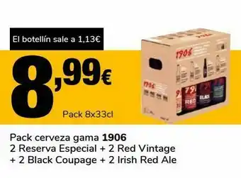 Supeco Pack de cerveza gama 1906; 2 reserva especial + 2 red vintage + 2 black coupage + 2 irish red ale oferta
