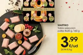 Eroski Martiko tabla selección pates oferta