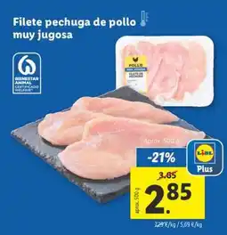 Lidl Filete pechuga de pollo muy jugosa oferta