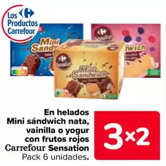 Carrefour En helados Mini sándwich nata, vainilla o yogur con frutos rojos Carrefour Sensation oferta