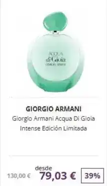 Dana Perfumerías Armani - giorgio acqua di gioia intense edicion limitada oferta