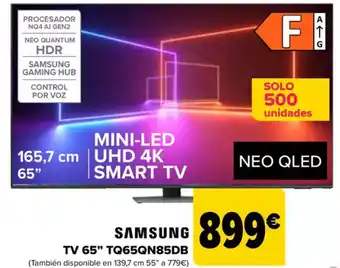 Carrefour SAMSUNG TV 65" TQ65QN85DB oferta