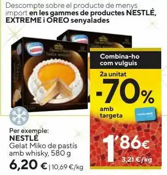 Caprabo Tarta al whisky nestlé oferta