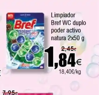 FROIZ Limpiador Bref WC duplo poder activo natura oferta