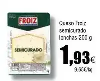 FROIZ Froiz - queso semicurado lonchas oferta