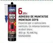 Fes Més Ceys - adhesiu de muntatge montack oferta