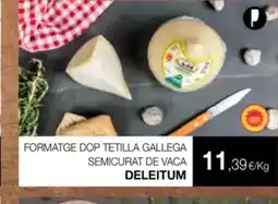 Plusfresc DELEITUM Formatge dop tetilla gallega semicurat de vaca oferta