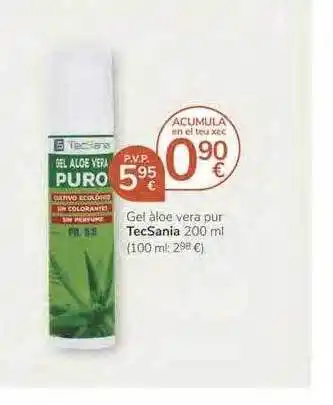 Supermercados Charter Tecsania Gel àloe Vera Pur 200ml oferta