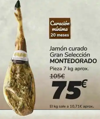 Carrefour Jamón curado gran selección montedorado oferta