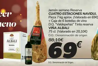 Carrefour Jamón serrano reserva cuatro estaciones navidul + caja de 6 botellas de vino d.o. "valdepeñas" tinto reserva viña albali oferta