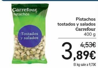 Carrefour Pistachos tostados y salados carrefour oferta