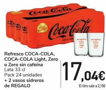 Carrefour Refresco coca-cola, coca-cola light, zero o zero sin cafeína + 2 vasos sidreros de regalo oferta