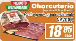 SPAR Fragadis Navidul - centro jamon gran rendimiento oferta