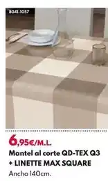 BricoCentro Mantel al corte qd-tex q3 + linette max square oferta