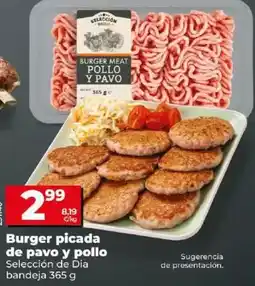 Dia Seleccion de dia - burger picada de pavo y pollo oferta