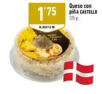 Supermercados Deza Queso Con Piña Castello oferta