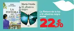 Carrefour La Pintora de la luz o El albatros negro oferta