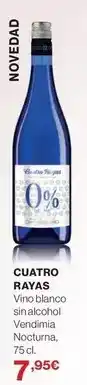 El Corte Inglés Cuatro rayas - vino blanco sinalcohol vendimia nocturna oferta
