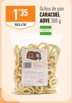 Supermercados Deza CARACUEL AOVE Ochos de pan oferta