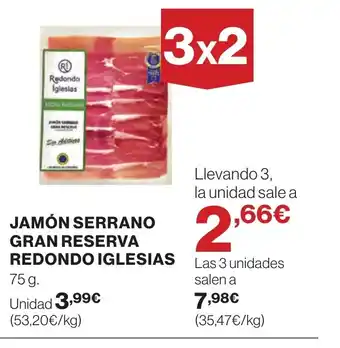Supercor Jamón serrano gran reserva redondo iglesias oferta