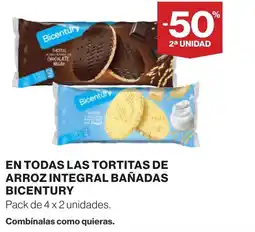 Supercor BICENTURY En todas las tortitas de arroz integral bañadas oferta