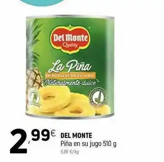 Coviran Del Monte Piña En Su Jugo oferta
