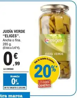 E.Leclerc ELIGES Judia verde oferta