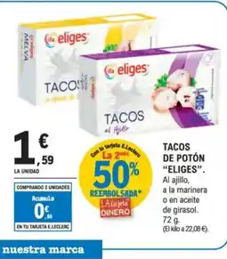 E.Leclerc ELIGES Tacos de potón oferta