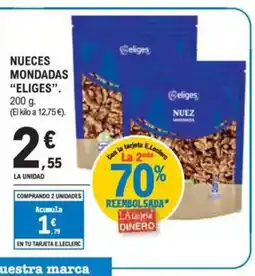 E.Leclerc ELIGES Nueces mondadas oferta