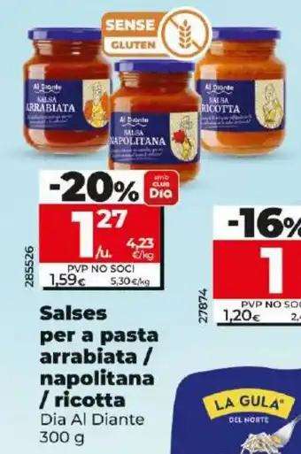 Dia Salses per a pasta arrabiata/ napolitana oferta