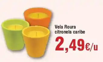 Hiper FROIZ Vela Roura citronela caribe oferta