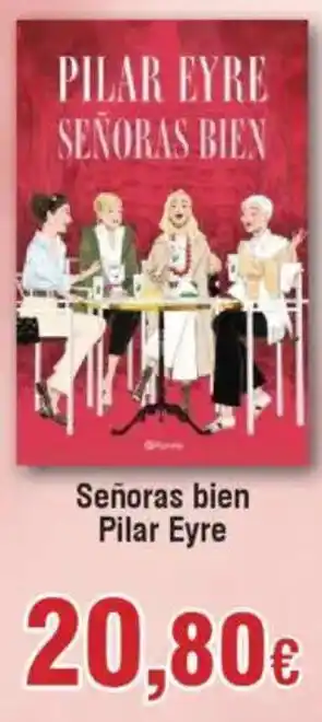 Hiper FROIZ Señoras bien Pilar Eyre oferta