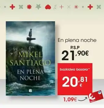 Eroski En plena noche (mikel santiago) oferta