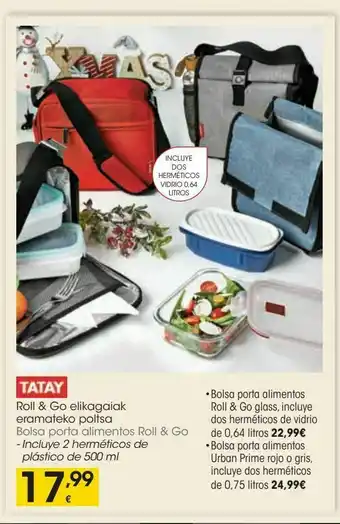 Eroski Tatay bolsa porta alimentos roll&go oferta