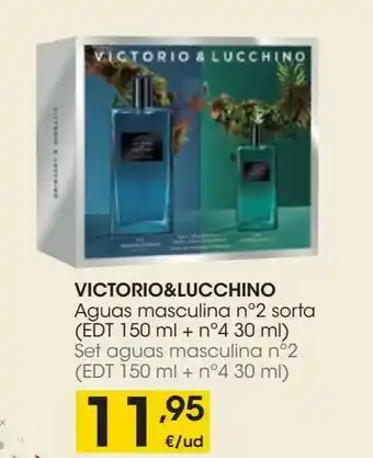 Eroski Victorio & lucchino set aguas masculina nº2 (edt 150ml + nº4 30ml) oferta