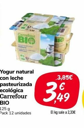 Carrefour Market Yogur natural con leche pasteurizada ecológica carrefour bio oferta