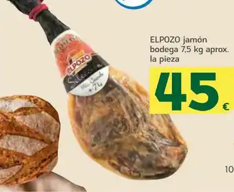 HiperDino Jamón bodega 7.5 kg aprox, la pieza , elpozo oferta