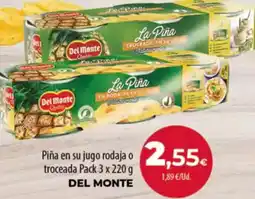 Spar Tenerife DEL MONTE Piña en su jugo rodaja o troceada oferta
