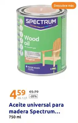 Action SPECTRUM Aceite universal para madera oferta