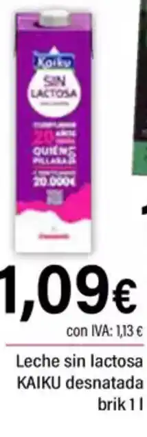 Cash Ifa KAIKU Leche sin lactosa desnatada oferta