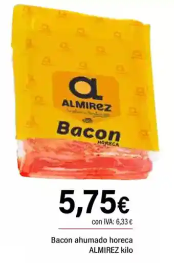 Cash Ifa ALMIREZ Bacon ahumado horeca oferta
