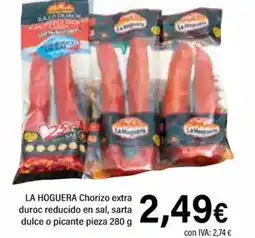 Cash Ifa LA HOGUERA Chorizo extra duroc reducido en sal, sarta dulce o picante pieza oferta