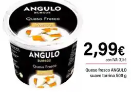 Cash Ifa ANGULO Queso fresco suave tarrina oferta
