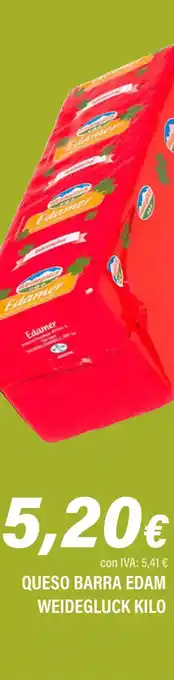 Cash Ifa Queso barra edam weidegluck oferta