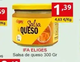 Supermercados Extremadura IFA ELIGES Salsa de queso oferta