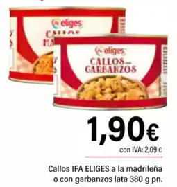Cash Ifa IFA ELIGES Callos a la madrileña o con garbanzos oferta