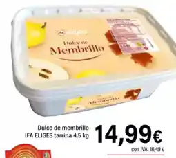 Cash Ifa IFA ELIGES Dulce de membrillo tarrina oferta
